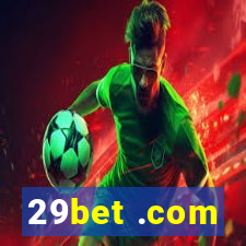 29bet .com